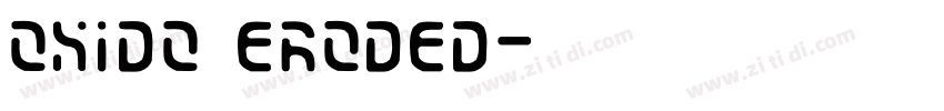 OXIDO Eroded字体转换